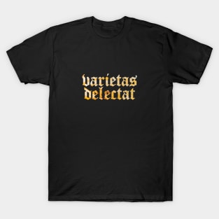 Varietas Delectat - Diversity is Delightful T-Shirt